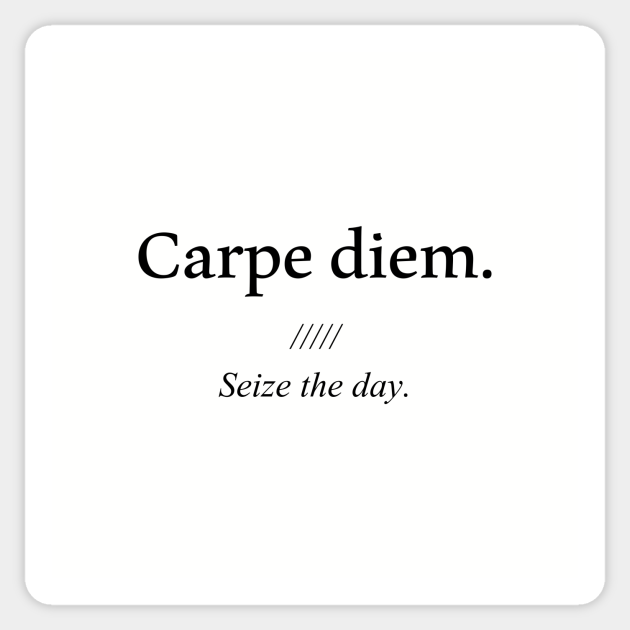 Latin Quote Carpe Diem Seize The Day Latin Quote Sticker